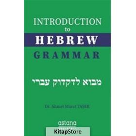 Astana Yayınları - Introduction to Hebrew Grammar