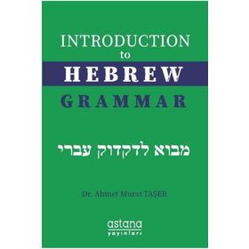 Astana Yayınları - Introduction to Hebrew Grammar