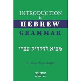 Astana Yayınları - Introduction to Hebrew Grammar