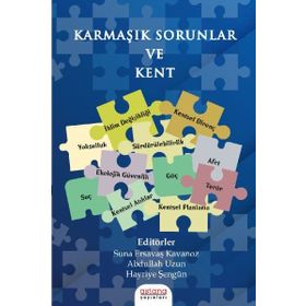 Astana Yayınları - Karmaşık Sorunlar ve Kent
