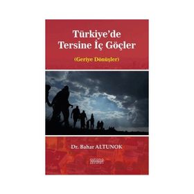Astana Yayınları - Türkiyede Tersine İç Göçler