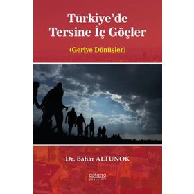 Astana Yayınları - Türkiyede Tersine İç Göçler