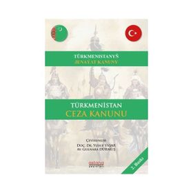Astana Yayınları - Türkmenistan Ceza Kanunu