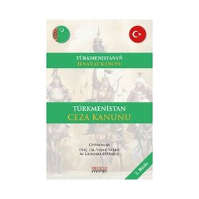 Astana Yayınları - Türkmenistan Ceza Kanunu