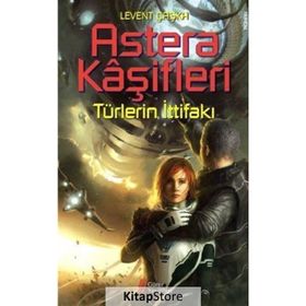 Astera Kaşifleri 2 - Levent Çaşka