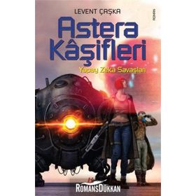 Astera Kaşifleri - Levent Çaşka