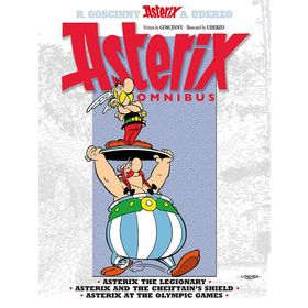 Asterix: Omnibus 4: Asterix the Legionary, Asterix and the Chieftain's Shield, Asterix at the Olympic Games