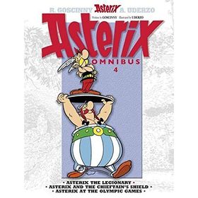 Asterix: Omnibus 4: Asterix the Legionary, Asterix and the Chieftain's Shield, Asterix at the Olympic Games