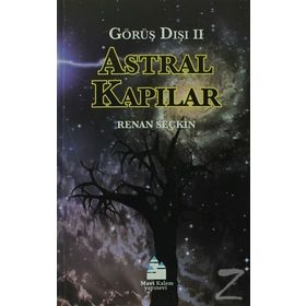 Astral Kapılar - Görüş Dışı 2 - Renan Seçkin