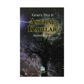 Astral Kapılar - Görüş Dışı 2 - Renan Seçkin