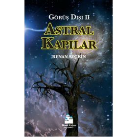 Astral Kapılar - Görüş Dışı 2 - Renan Seçkin