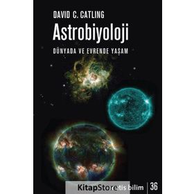 Astrobiyoloji-Dünyada ve Evrende Yaşam - David C. Catling