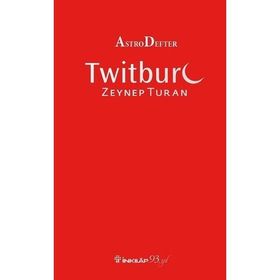 Astrodefter - Twitburc - Zeynep Turan