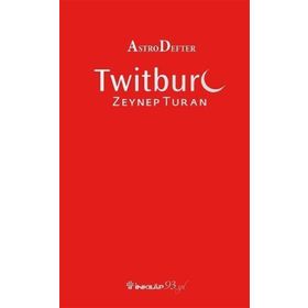 Astrodefter - Twitburc - Zeynep Turan