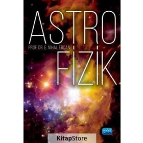 Astrofizik - E. Nihal Ercan
