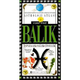 ASTROLOJI ATLASI BALIK BURCU - YASEMIN BORAN