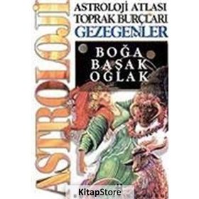 ASTROLOJI ATLASI TOPRAK BURÇLARI VE GEZEGENLERI - GENEL