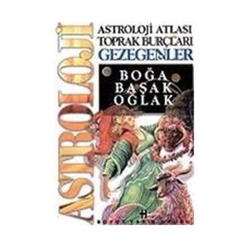 ASTROLOJI ATLASI TOPRAK BURÇLARI VE GEZEGENLERI - GENEL