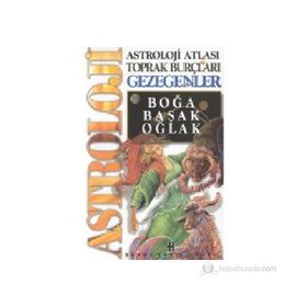 ASTROLOJI ATLASI TOPRAK BURÇLARI VE GEZEGENLERI - GENEL