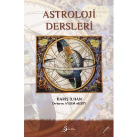 Astroloji Dersleri - Barış İlhan