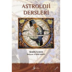 Astroloji Dersleri - Barış İlhan