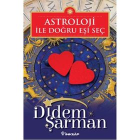 Astroloji ile Doğru Eşi Seç - Didem Şarman