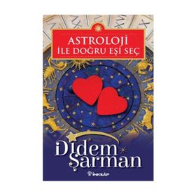 Astroloji ile Doğru Eşi Seç - Didem Şarman