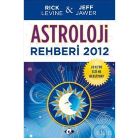 ASTROLOJI REHBERI 2012 - JEFF JAWER;RICK LEVINE