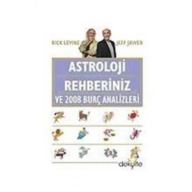 ASTROLOJI REHBERINIZ VE 2008 BURÇ ANALIZLERI - RICK LEVINE, JEFF JAWER