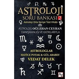 Astroloji Soru Bankası 2 - Hatice Potak-Gül Ababey- Vedat Delek