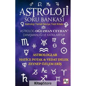 Astroloji Soru Bankası: Astroloji Temel Seviye Test Kitabı