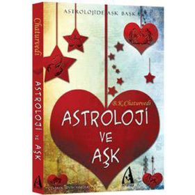 ASTROLOJI VE AŞK - B. K. CHATURVEDI