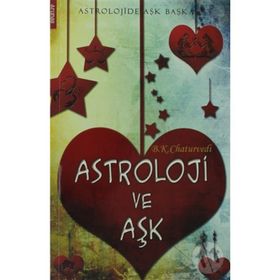 ASTROLOJI VE AŞK - B. K. CHATURVEDI