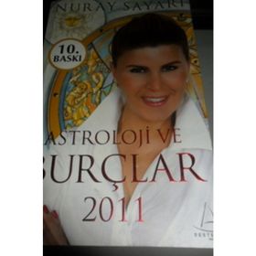 Astroloji ve Burçlar 2011 - Nuray Sayarı