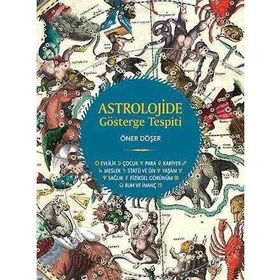 ASTROLOJIDE GÖSTERGE TESPITI - ÖNER DÖŞER