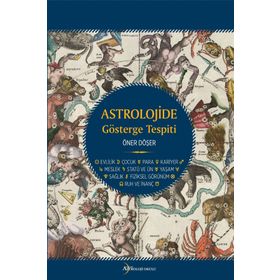 ASTROLOJIDE GÖSTERGE TESPITI - ÖNER DÖŞER