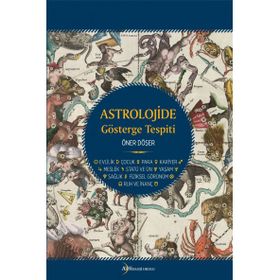 ASTROLOJIDE GÖSTERGE TESPITI - ÖNER DÖŞER