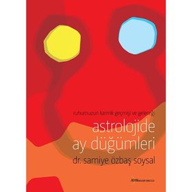 Astrolojide Karmik Ay Düğümleri - Sema Kılıç