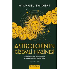Astrolojinin Gizemli Hazinesi - Michael Baigent