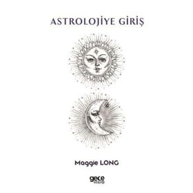 Astrolojiye Giriş Gece Kitaplığı
