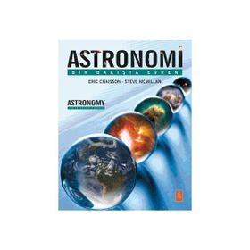 Astronomi - Eric Chaisson Steve McMillan