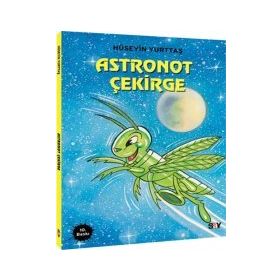 Astronot Çekirge - Hüseyin Yurttaş