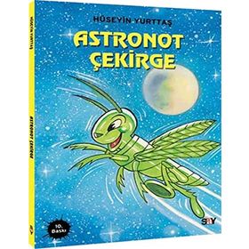 Astronot Çekirge - Hüseyin Yurttaş