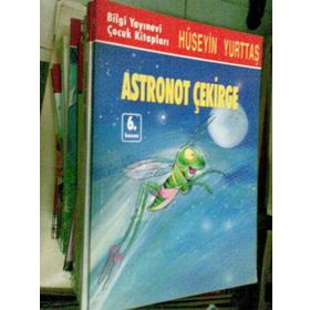 Astronot Çekirge - Hüseyin Yurttaş