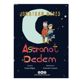 Astronot Dedem - Jonathan Meres