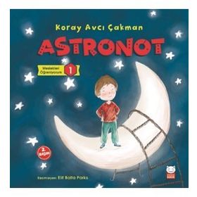 Astronot Meslekleri Öğreniyorum 1 - Kolektif