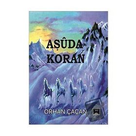 Aşuda Koran - Orhan Çaçan