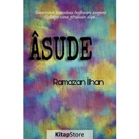 Asude - Ramazan İlhan