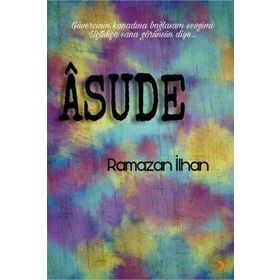 Asude - Ramazan İlhan