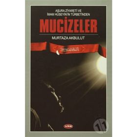 Aşura Ziyareti ve İmam Hüseyin’in Türbetinden Mucizeler - Murtaza Akbulut